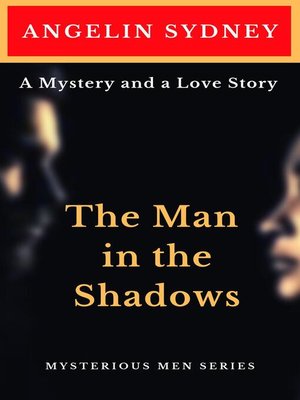 cover image of The Man in the Shadows
